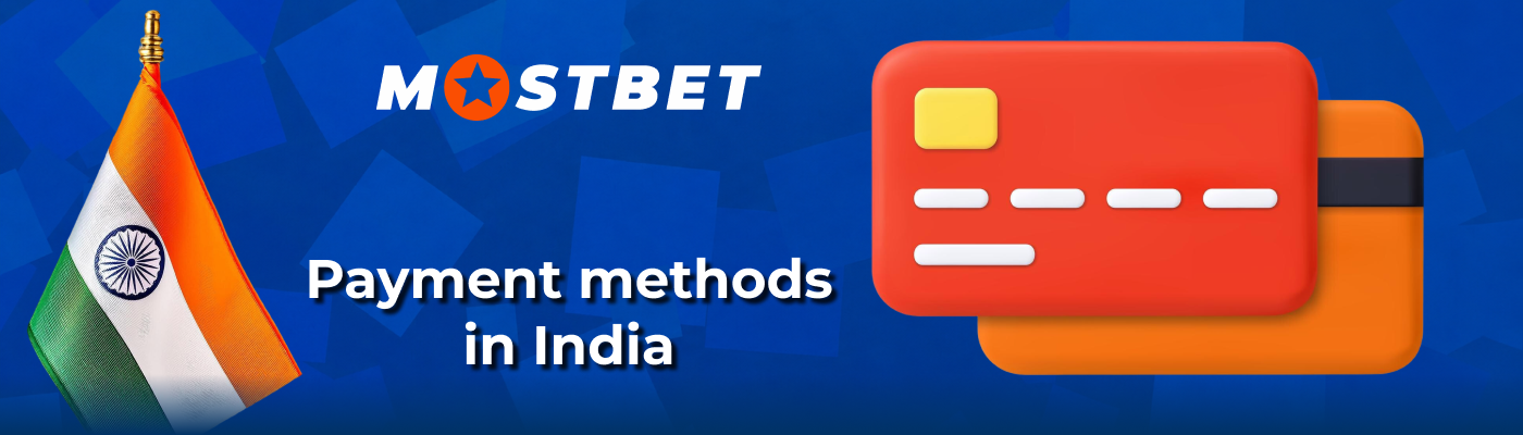 Deposit and withdrawal interface guide for Mostbet India