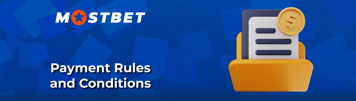 Financial transaction rules and conditions at Mostbet India