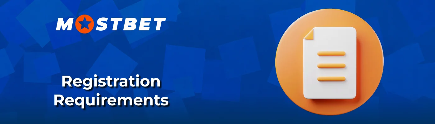 New account eligibility criteria for Mostbet India