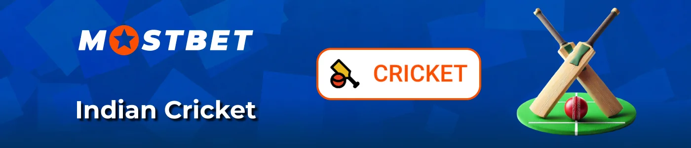 Indian cricket betting options Mostbet India