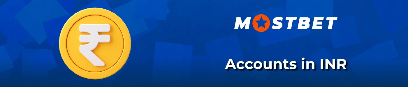 Local currency account payments at Mostbet India