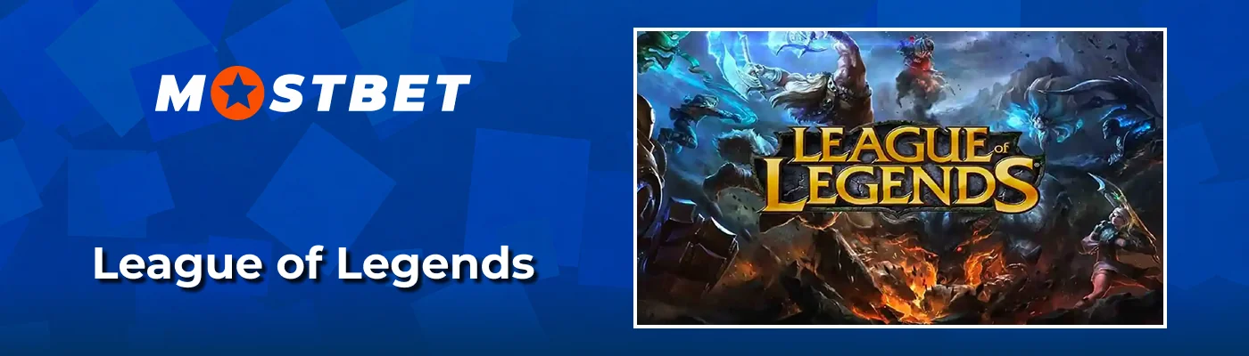 League of Legends match betting markets at Mostbet India