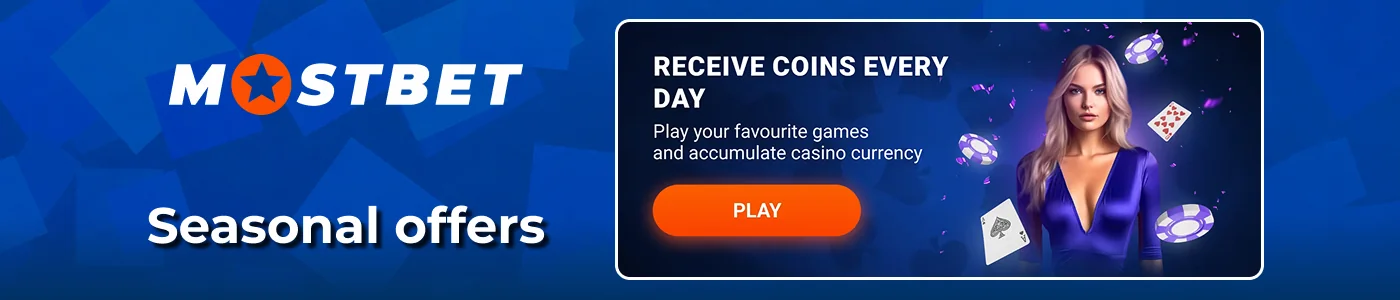 Seasonal promotions and bonus offers at Mostbet India