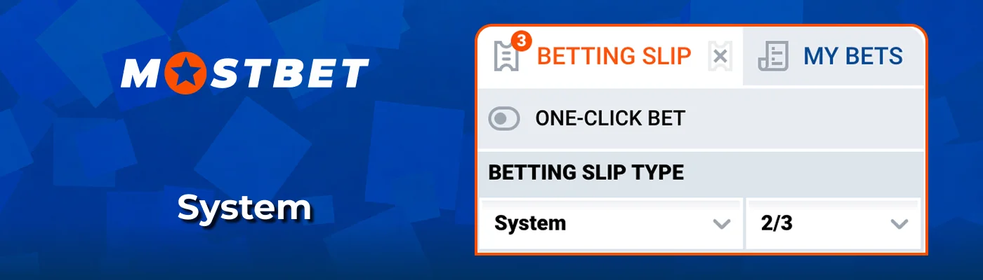 Placing structured system ticket bets at Mostbet India