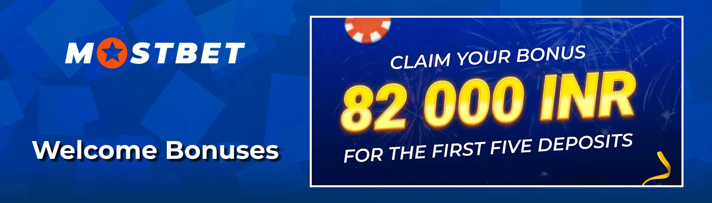 First deposit welcome bonus package at Mostbet India